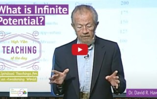 What is the Infinite Field_ Inspirational Teaching of Dr. David R. Hawkins