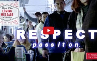 What is Respect LOving Message of the Day- Pass It On