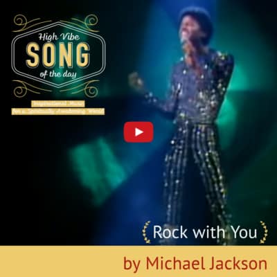 Rock with You by Michael Jackson Todays High Vibe Feel Good Song of the 80s