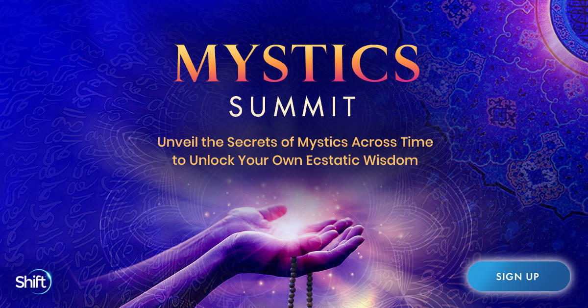 Mystics Summit 2022-Join 30 Leading Scholars & Mystics