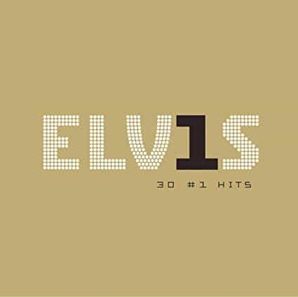 30 #1 Hits by Elvis Presley High Vibe Songs