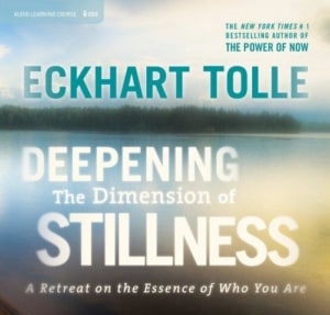 DEEPENING THE DIMENSION OF STILLNESS