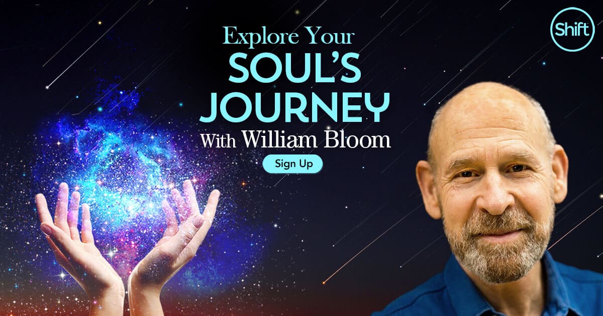 Explore Your Soul’s Journey with William Bloom (February – March 2021)-