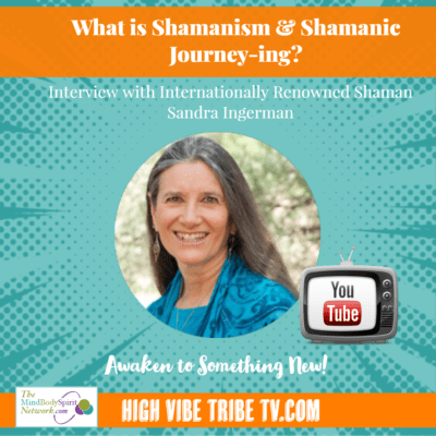 What is Shamanism? Interview with Sandra Ingerman