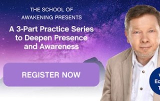 What Matters Most: Three Essential Teachings That You Probably Didn’t Learn in School with Eckhart Tolle