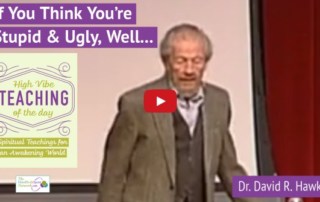 Dr. David R. Hawkins How to Transcend Limiting Beliefs