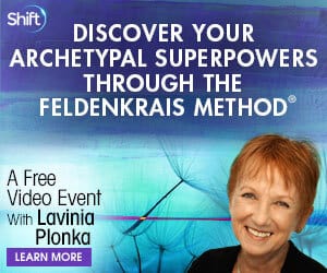 Discover how the Feldenkrais Method can help you identify your archetypal powers