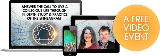 Answer the Call to Live a Conscious Life Through In-Depth Study & Practice of the Enneagram: An Overview of a Groundbreaking, Year-Long Immersive Enneagram Certification Online Program