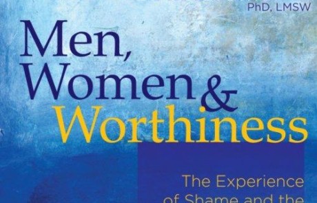 MEN, WOMEN, AND WORTHINESS by Brebe Brown