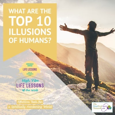 Neale Donald Walsch Answers What are the Top 10 illusions of Humans