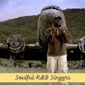 Soulful R and B Singers