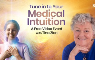 Discover Your Medical Intuition with Tina Zion: Tune in to receive messages about your body’s ailments & healing