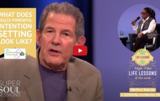 What does powerful intention setting look like_ Oprah Interview with Gary Zukav Intention