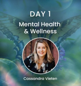 Mind Body Spirit Expo Day 1- Mental Health and Wellness with Cassandra Vieten