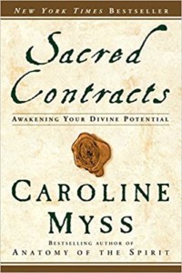 Sacred Contracts by Caroline Myss