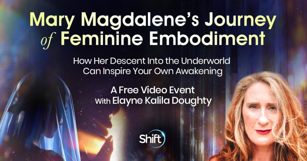 Explore Mary Magdalene’s journey of feminine embodiment with Elayne Doughty now through October 20, 2022