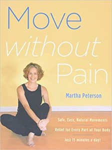 MOve Without Pain by Martha Peterson
