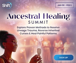 ancestral Healing Summit 2023 with The Shift Network