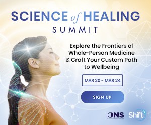 Explore the frontiers of biofield science, energy medicine & whole-system healing- The Science of Healing Summit 2023