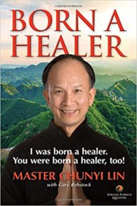 Born a Healer by Master Chunyi Li