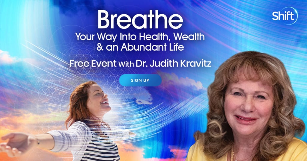Breathe & Live Abundantly with Dr. Judith Kravitz (February – March 31st, 2022)