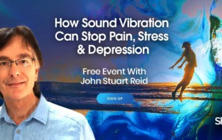 Discover Sound Healing Music as Medicine with John Stuart Reid (February – March 2022)