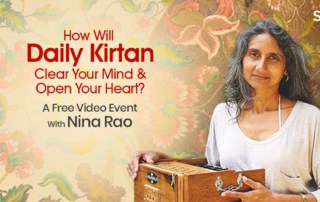 Open the Door to Your Inner Sanctuary With Chanting with Nina Rao (March – April 2022)