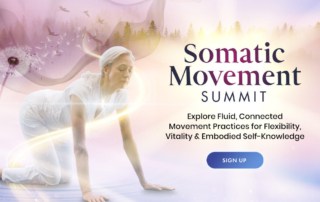 Somatic Movement Summit 2023: Explore new & established somatic movement methods for healing trauma
