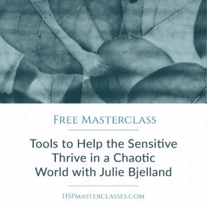 FREE Tools for HSPs - Highly Sensitive People