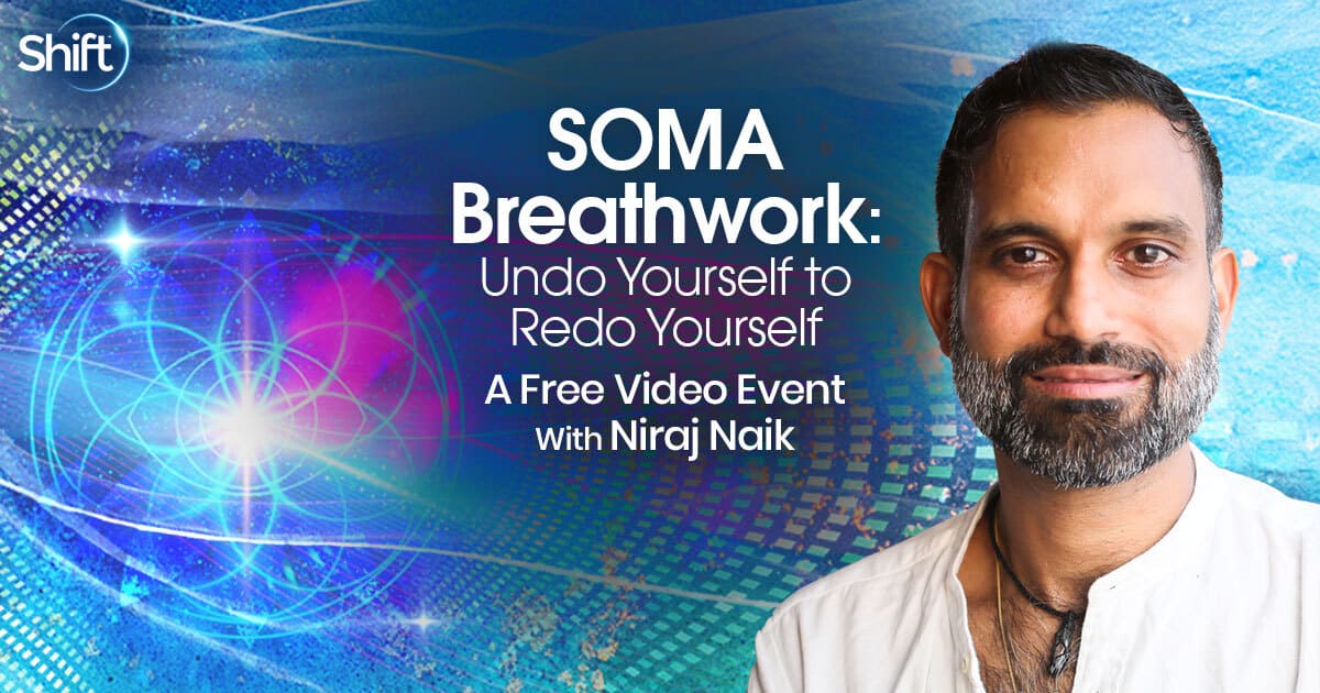 Experience the Limitless SOMA Breathwork Technique with Niraj Naik (May – June 2022)