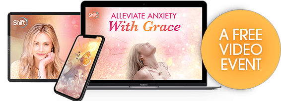 Learn powerful practices for reframing your anxiety as a loving message from your soul