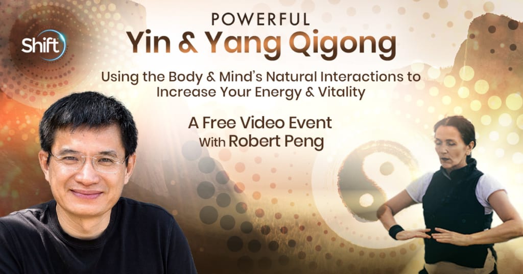 Experience Yin & Yang Qigong – a source of boundless energy for greater longevity