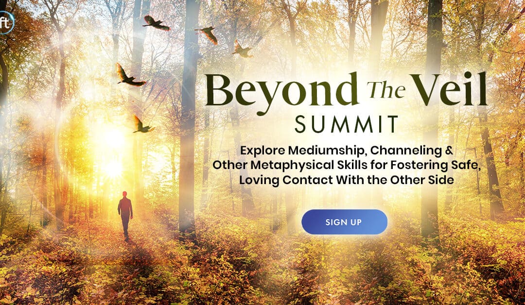 Free Online Event Beyond the Veil Summit 2023 October 30 – November 3, 2023