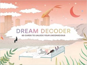 Dream Decoder: 60 Cards to Unlock your Unconscious (Interpret Archetypal Symbols from your Dreams)