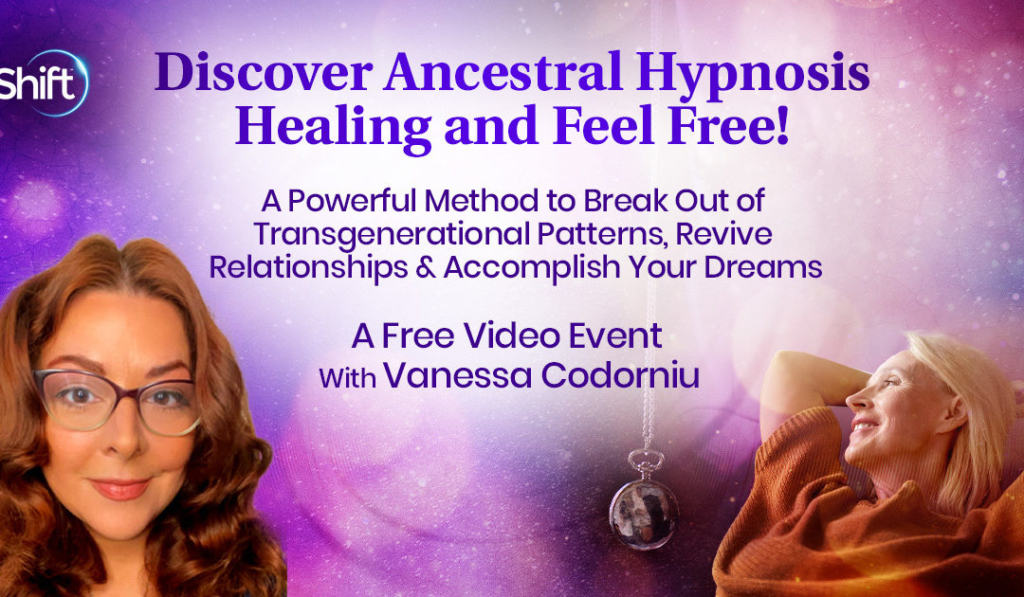 FREE Event Registration with Vanessa Cordorniu: Discover ancestral hypnosis healing and feel free!