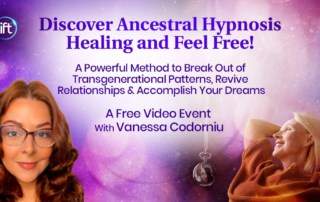 Discover ancestral hypnosis healing and feel free! with Vanessa Cordorniu