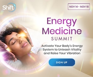 Activate your body’s energy to heal your body, mind & spirit during the Energy Medicine Summit 2022
