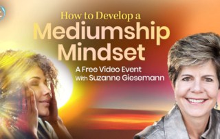 Discover how to develop a Mediumship Mindset for Mediumship Mastery