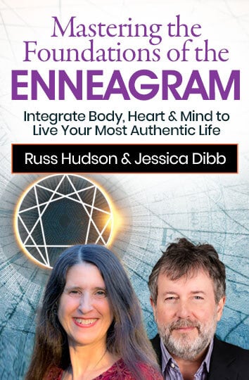 Awakening Into Higher Consciousness by Living an Enneagram-Informed Life: An Introduction to the Foundations of the Enneagram