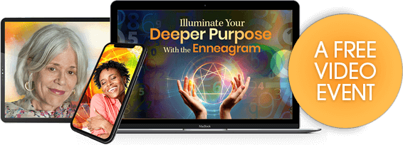 Learn how your Enneagram type can help you clarify & achieve your true purpose
