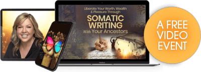Liberate Your Worth, Wealth & Pleasure Through Somatic Writing With Your Ancestors