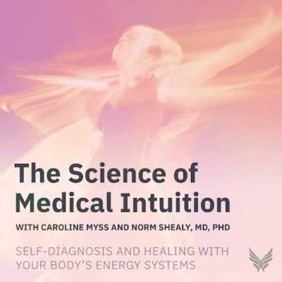 A FREE 3-Part Mini-series Intro to Medical Intuition Training with Caroline Myss