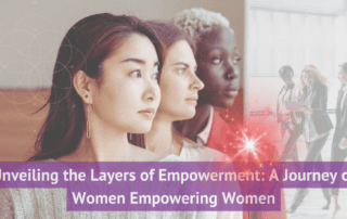 Unveiling the Layers of Empowerment A Journey of Women Empowering Women