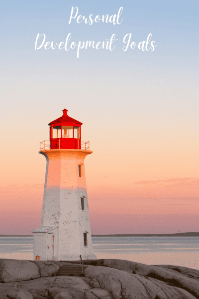 Personal Development Goals Are Your Lighthouse to Success