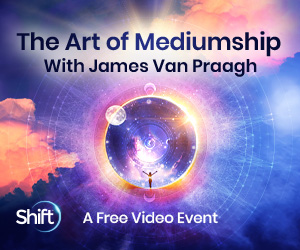 Learn pro-level techniques for soul-centered mediumship with James Van Praagh