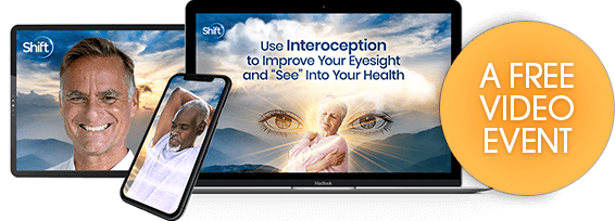 Begin to cultivate your inner vision & better eyesight with interoception 