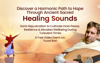 Discover a Harmonic Path to Hope Through Ancient Sacred Healing Sounds: Sonic Rejuvenation to Cultivate Inner Peace, Resilience & Elevated Wellbeing During Turbulent Times
