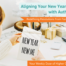Aligning Your New Year's Intentions with Authentic Power
