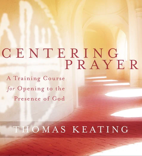 Father Thomas Keating Online Course for Centering Prayer and Opening to the Presence of God