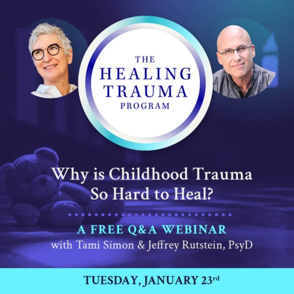 Why is CHildhood TRauma So Difficult- FREE webinar